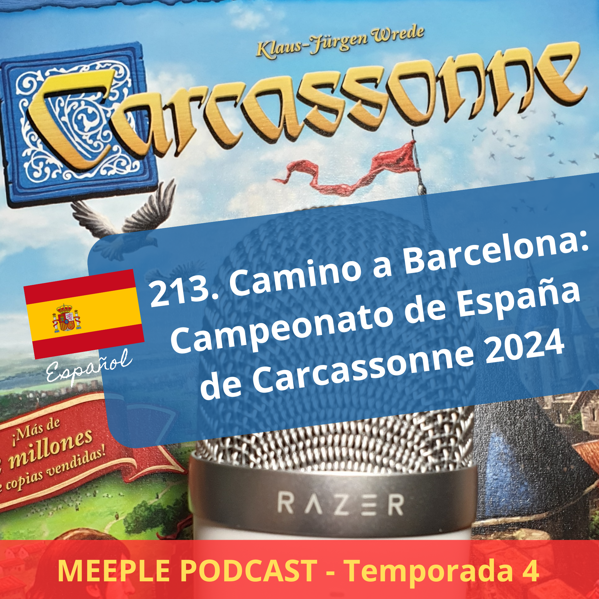 213. (T4) Camino de Barcelona: Campeonato España Carcassonne 2024 (ESP)